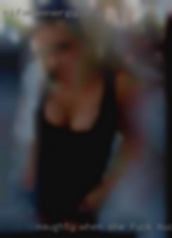 Naughty when she desire fuck buddy to be.